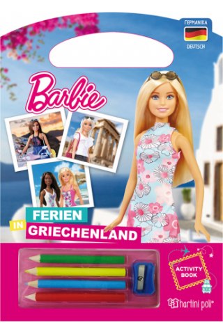 Barbie - Διακοπές στην Ελλάδα - Βιβλίο Δραστηριοτήτων [Γερμανικά]