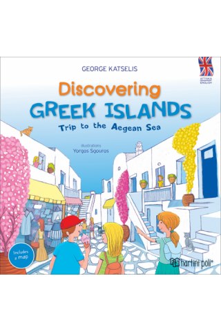 Ανακαλύπτω Ελληνικά Νησιά-Ταξίδι στο Αιγαίο Πέλαγος-Αγγλικά